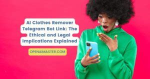 clothes remover telegram bot|AI Clothes Remover Telegram Bot Link: The Ethical。